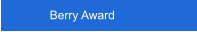 Berry Award